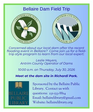 MDHHS Event Flyer (1).png Bellaire Dam Presentation